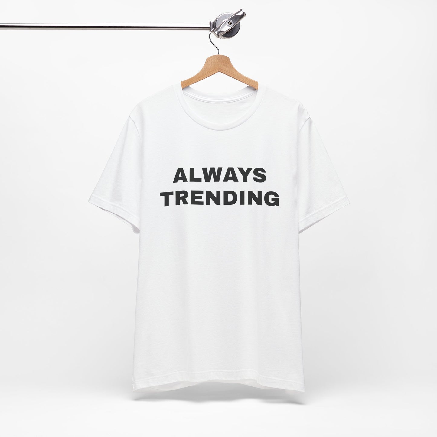 Always Trending Tee